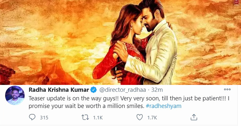 అంత వరకు ఓపిక పట్టండి.. ‘రాధేశ్యామ్’ టీజర్‌పై డైరెక్టర్ ట్వీట్ వైరల్