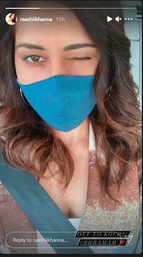 Raashi Khanna off to kochi