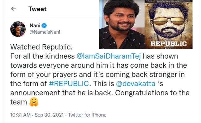 అప్పుడే ‘రిపబ్లిక్’ చూసేసిన నానీ..తన రివ్యూ చెప్పేసాడు!