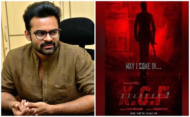 Sai Dharam Tej: కేజీఎఫ్ చాప్టర్ 2 పై ఆసక్తి కరమైన ట్వీట్ చేసిన మెగా మేనల్లుడు సాయి ధరమ్ తేజ్..!