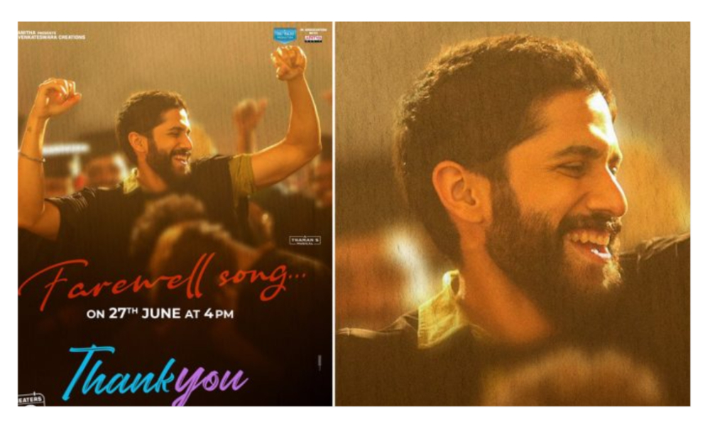 నాగచైతన్య థాంక్యూ చిత్రం నుంచి బిగ్ అప్డేట్ విడుదలచేసిన మేకర్స్?