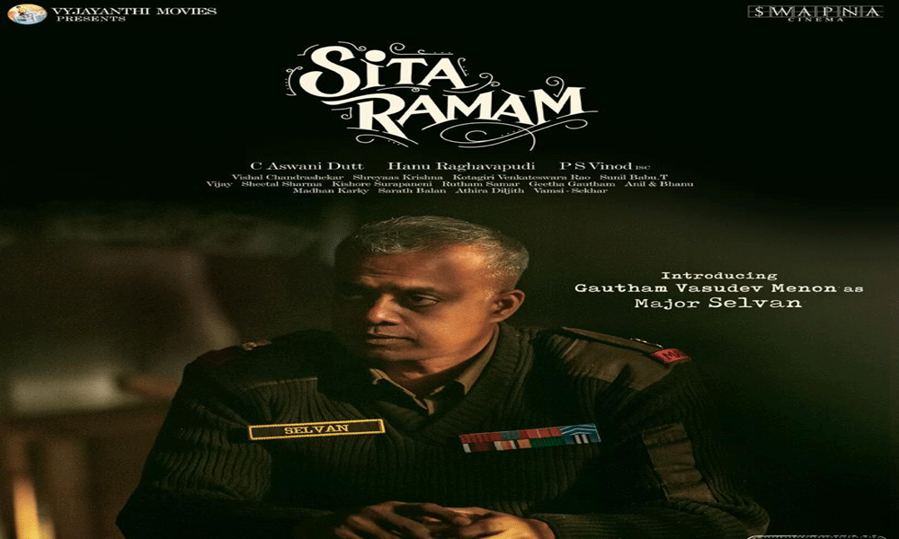 సీతారామంలో మేజర్ సెల్వన్‌గా గౌతమ్ వాసుదేవ్ మీనన్‌ లుక్ విడుదల