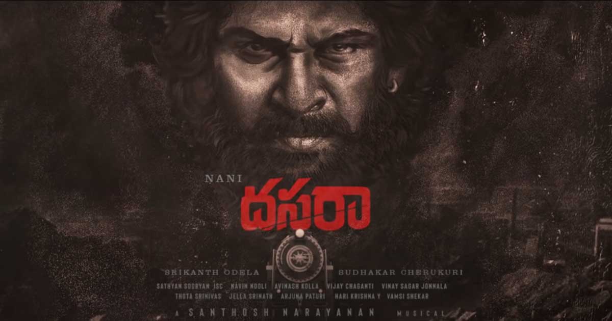 నాని ‘దసరా’ క్లైమాక్స్ షూటింగ్ ప్రారంభం