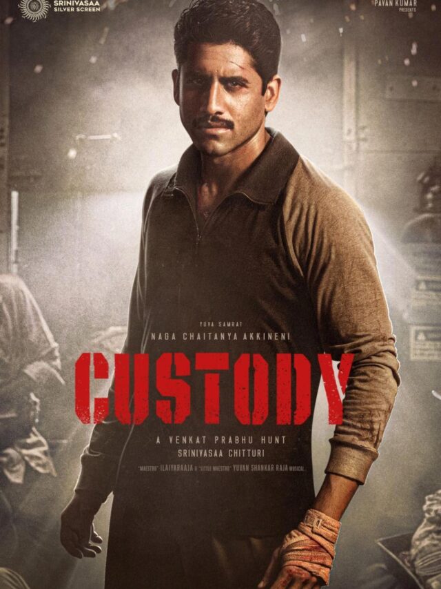 Naga Chaitanya, Custody Teaser Unveiled