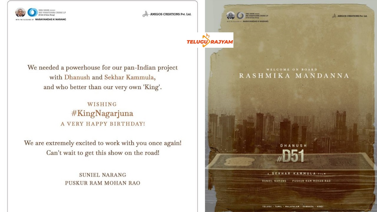 ధనుష్, #D51 లో జాయిన్ అయిన నాగార్జున అక్కినేని