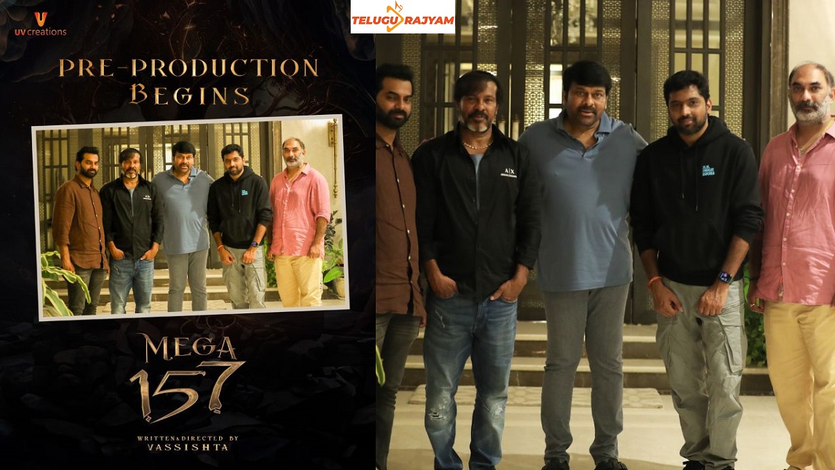 చిరంజీవి, వశిష్ట – మెగా157 పీప్రొడక్షన్ పనులు ప్రారంభం