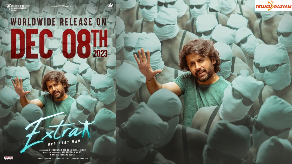 డిసెంబర్ 8న నితిన్ ‘ఎక్స్‌ట్రా ఆర్టిన‌రీ మేన్‌’ గ్రాండ్ రిలీజ్
