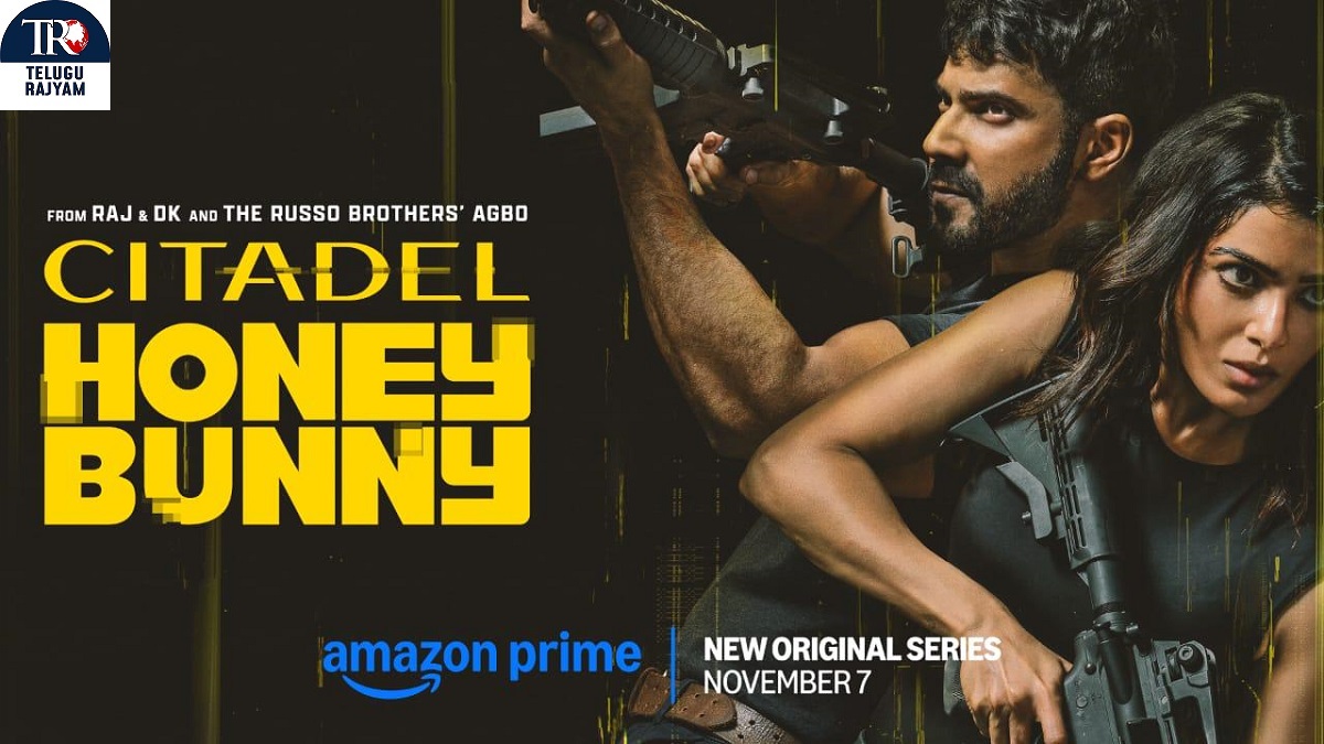 Citadel: ప్రైమ్ వీడియో, సిటాడెల్: హనీ బన్ని ట్రెయిలర్ ను విడుదల చేసింది